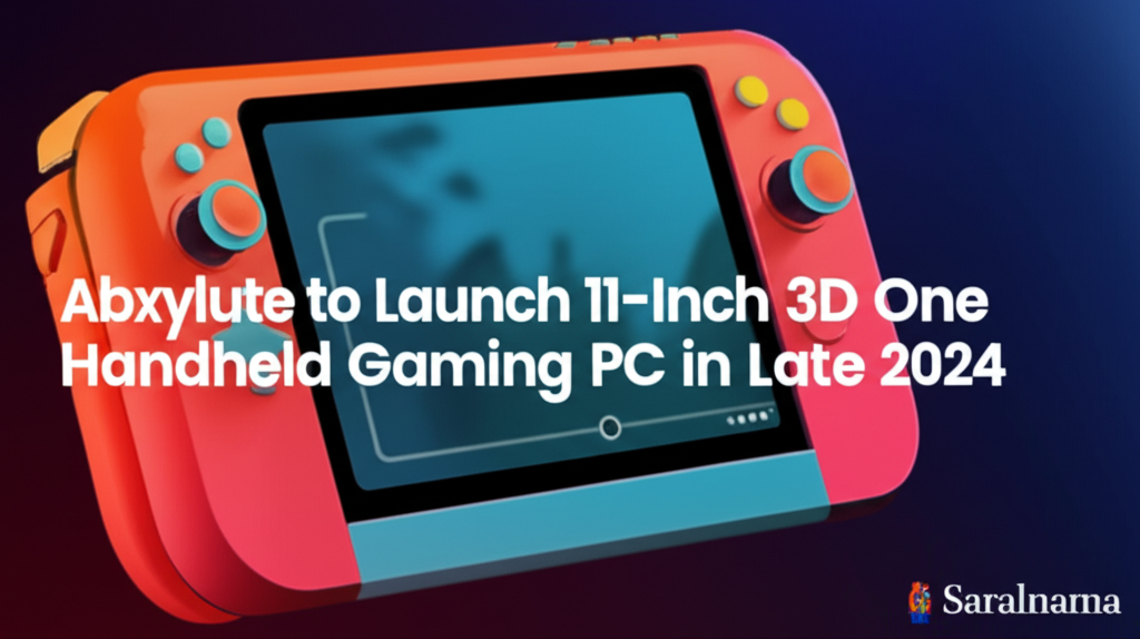 Abxylute to Launch 11-Inch 3D One Handheld Gaming PC in Late 2024
