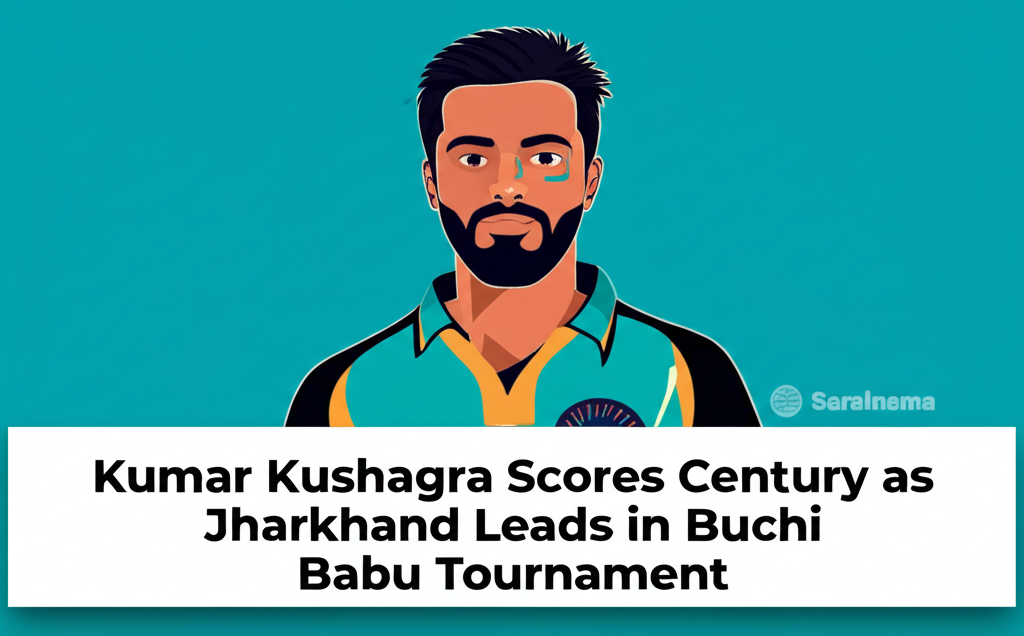 Kumar Kushagra Scores Century as Jharkhand Leads in Buchi Babu Tournament