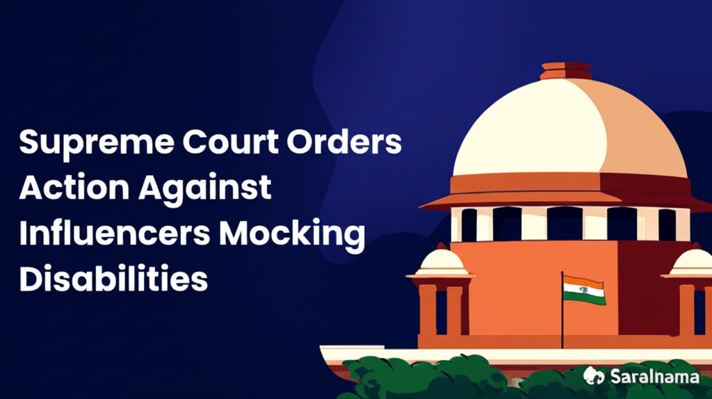Supreme Court Orders Action Against Influencers Mocking Disabilities