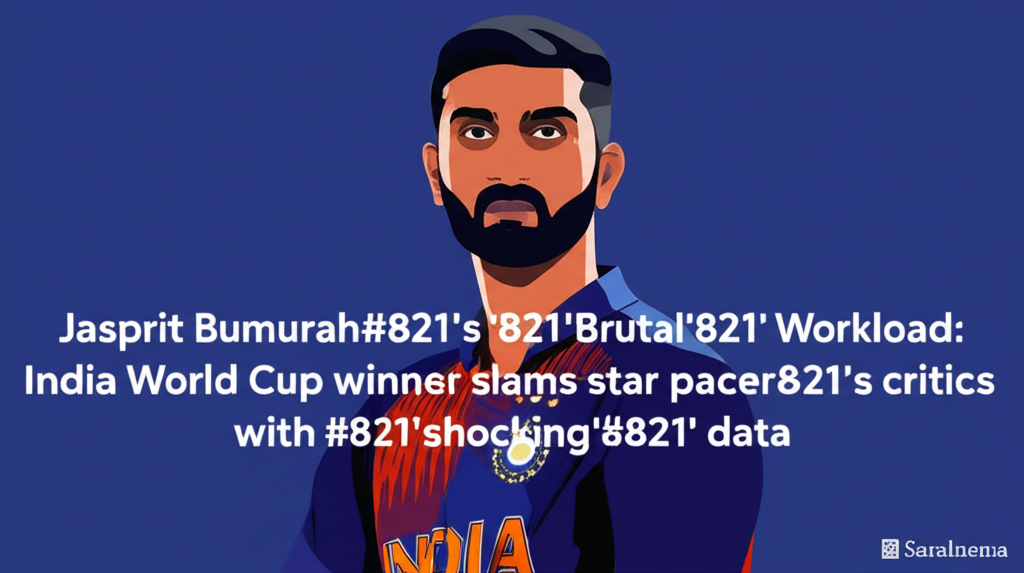 Jasprit Bumrah&#8217;s &#8216;Brutal&#8217; Workload: India World Cup winner slams star pacer&#8217;s critics with &#8216;shocking&#8217; data