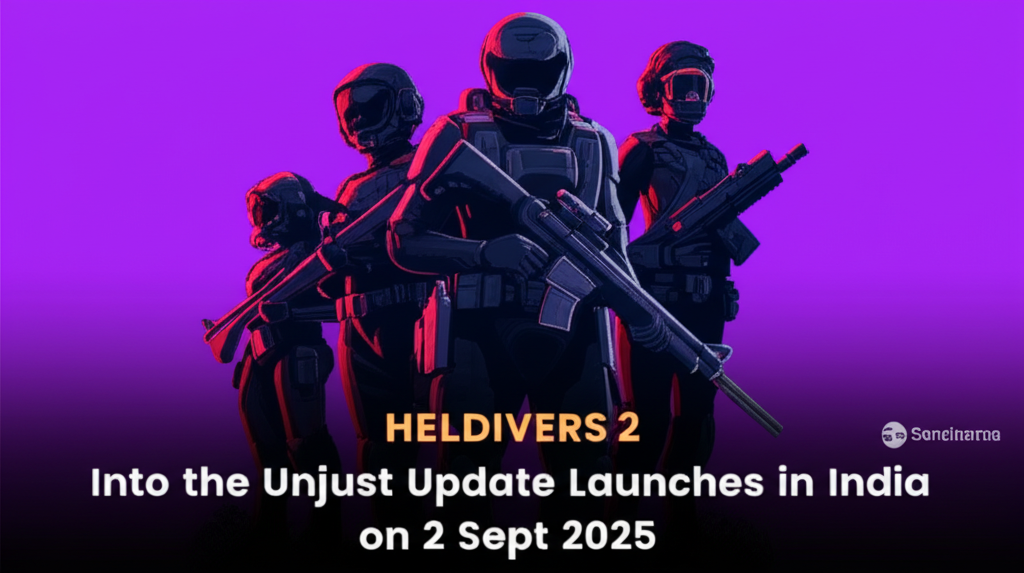 Helldivers 2 Into the Unjust Update Launches in India on 2 Sept 2025