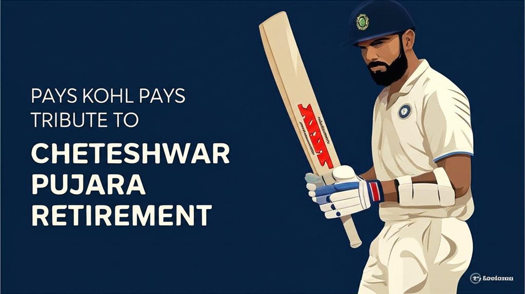Virat Kohli Pays Tribute to Cheteshwar Pujara on Retirement