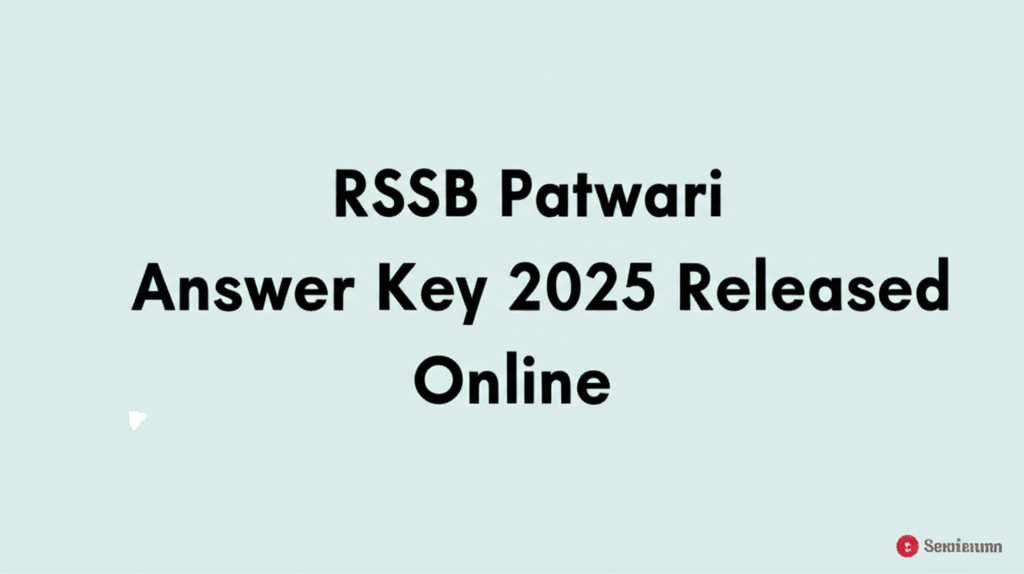 RSSB Patwari Answer Key 2025 Released Online