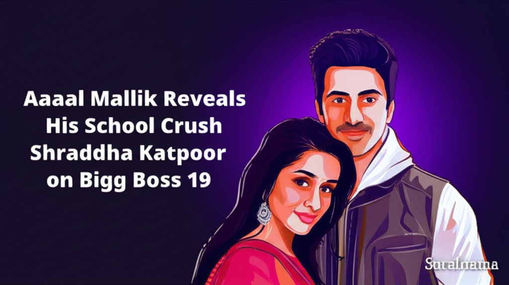 Amaal Mallik Reveals His School Crush Shraddha Kapoor on Bigg Boss 19