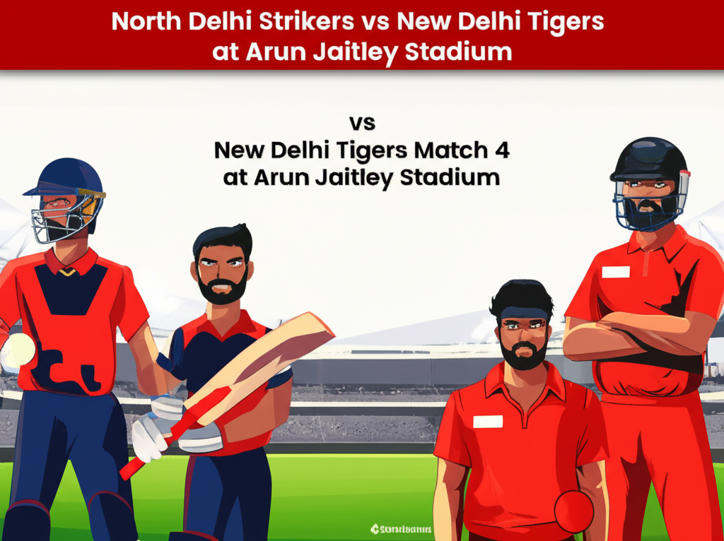 North Delhi Strikers vs New Delhi Tigers Match 40 Preview at Arun Jaitley Stadium