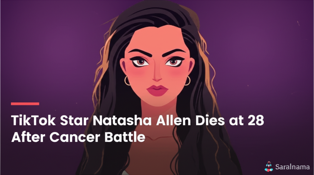 TikTok Star Natasha Allen Dies at 28 After Cancer Battle