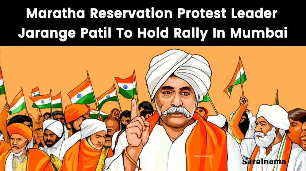 Maratha Reservation Protest Leader Jarange Patil To Hold Rally In Mumbai