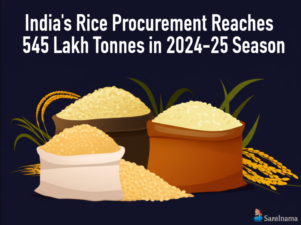 India's Rice Procurement Reaches 545 Lakh Tonnes in 2024-25 Season