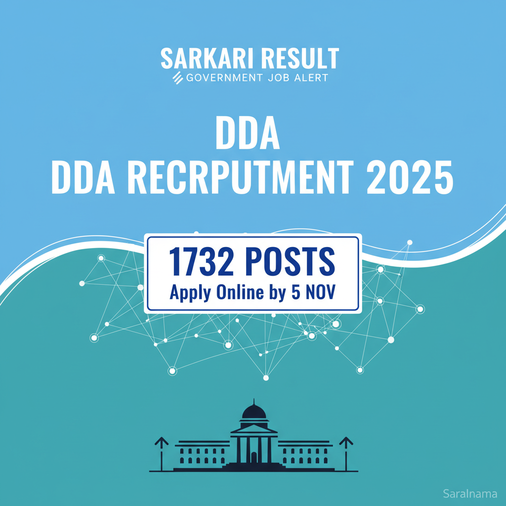 DDA Recruitment 2025: 1732 Posts, Apply Online by 5 Nov