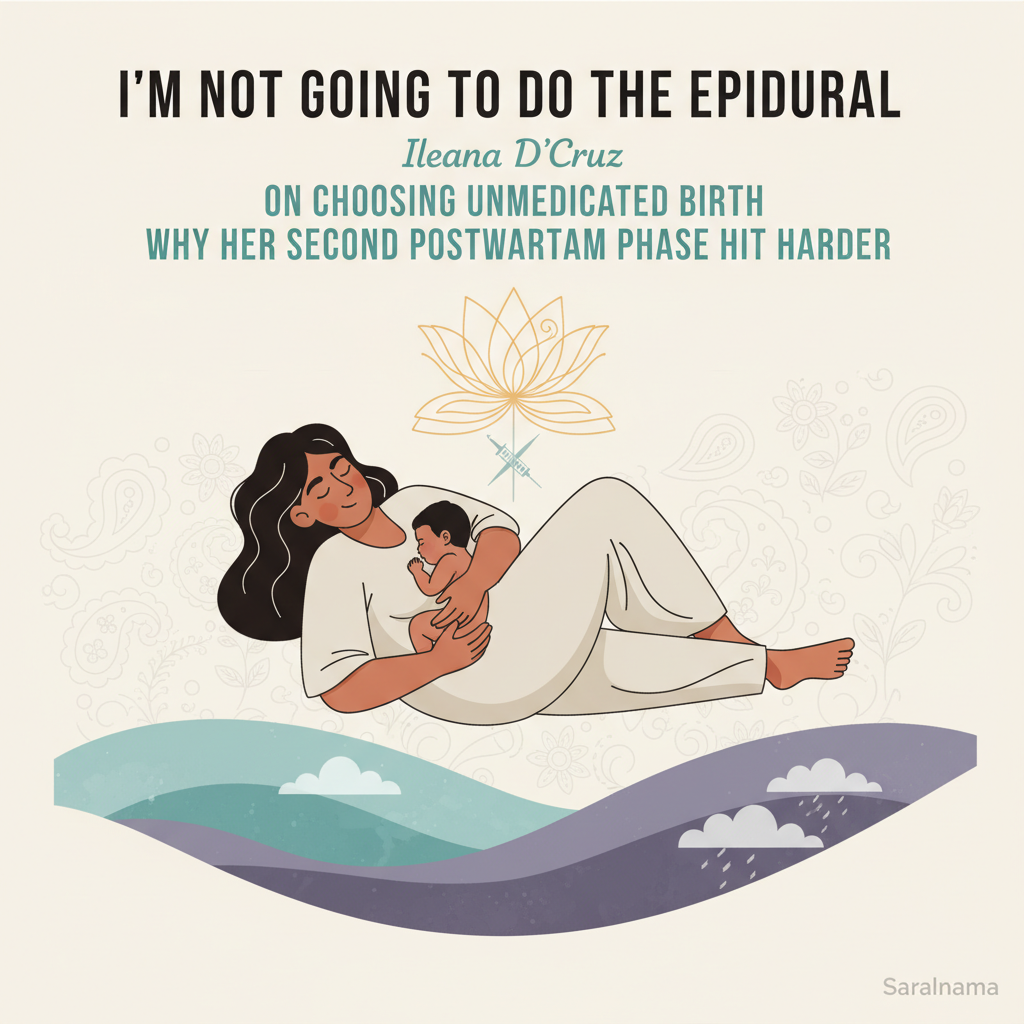 ‘I&#8217;m not going to do the epidural’: Ileana D’Cruz on choosing unmedicated birth and why her second postpartum phase hit harder than the first