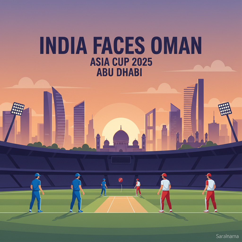 India Faces Oman in Asia Cup 2025 Match at Abu Dhabi