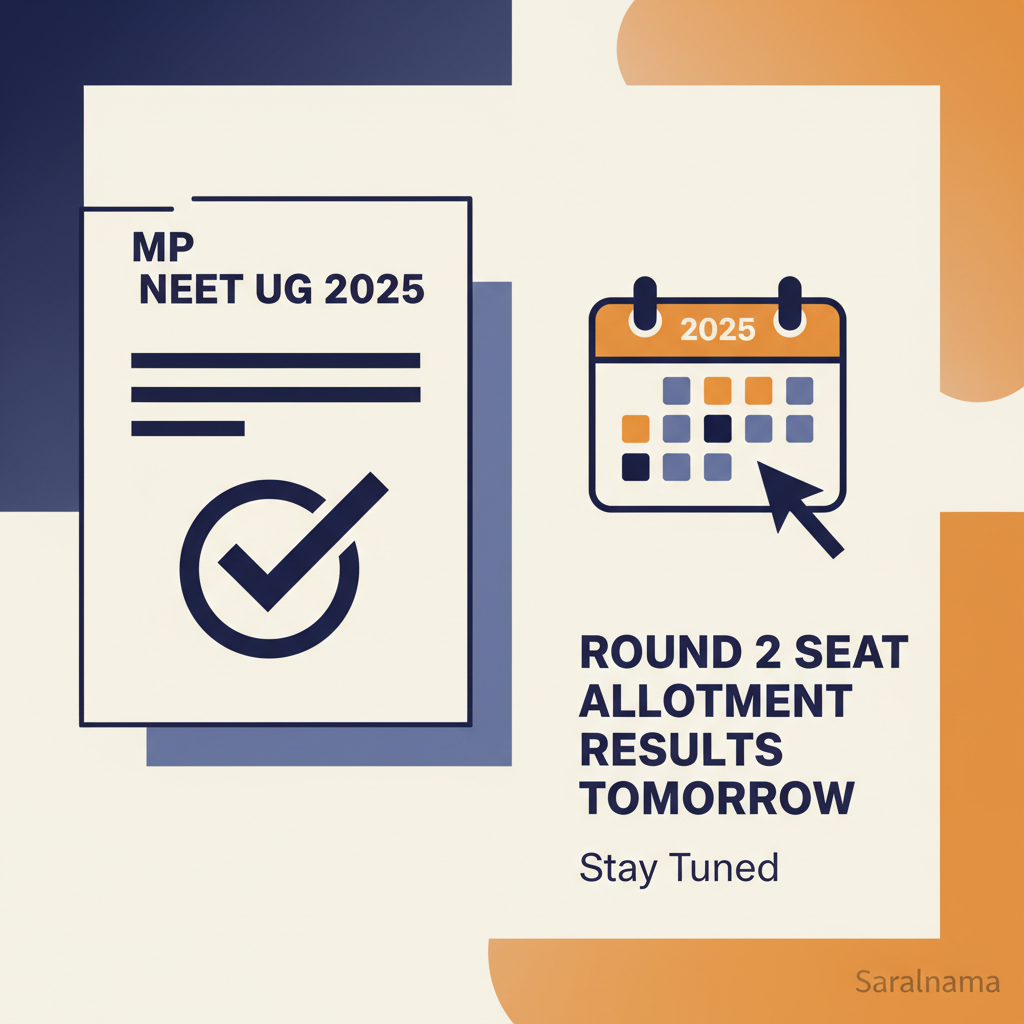 MP NEET UG 2025 Round 2 Seat Allotment Results Tomorrow