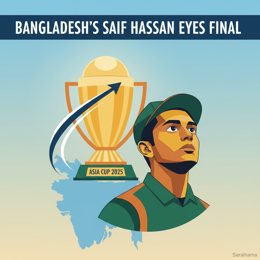 Bangladesh's Saif Hassan Eyes Asia Cup 2025 Final