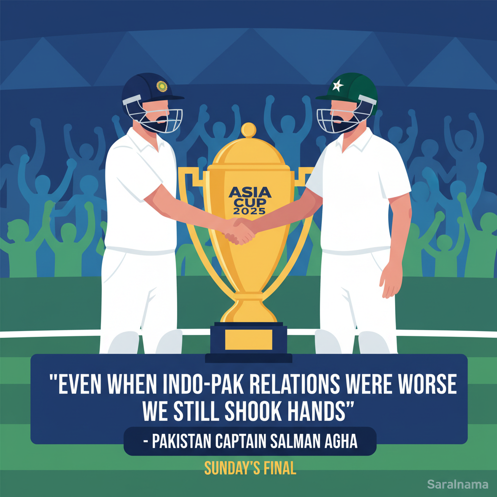 Asia Cup 2025: &quot;Even when Indo-Pak relations were worse we still shook hands&quot; - Pakistan captain Salman Agha&#x27;s blunt take ahead of Sunday&#x27;s final