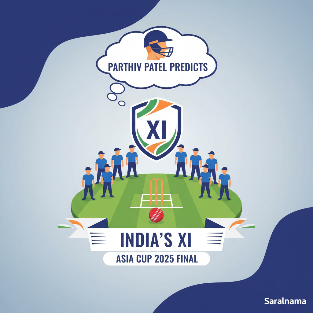 Parthiv Patel Predicts India's XI for Asia Cup 2025 Final
