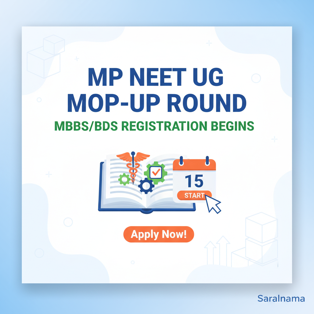 MP NEET UG Mop-Up Round Registration Begins for MBBS/BDS