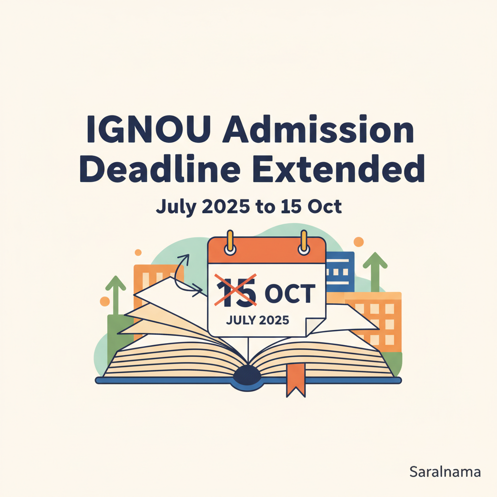 IGNOU Extends July 2025 Admission Deadline to 15 Oct
