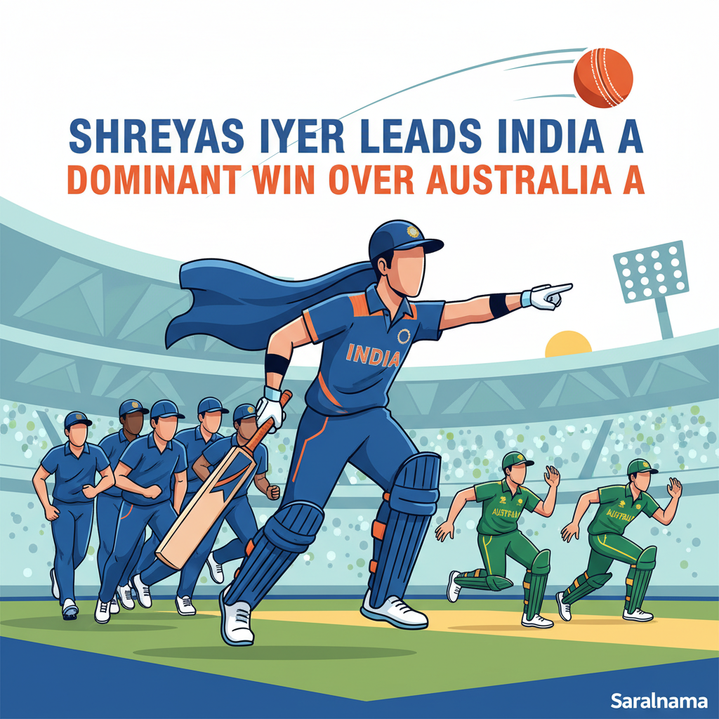 Shreyas Iyer Leads India A to Dominant Win Over Australia A