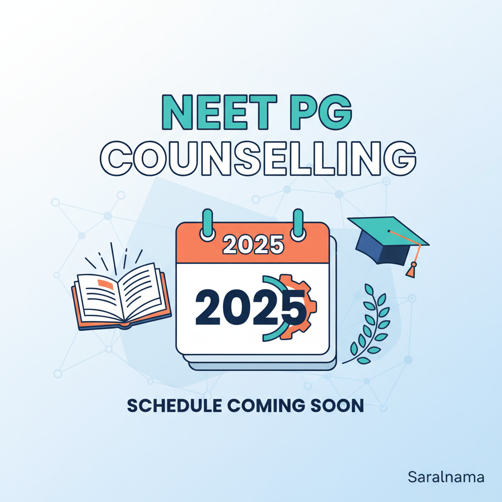 NEET PG Counselling 2025 Schedule Coming Soon