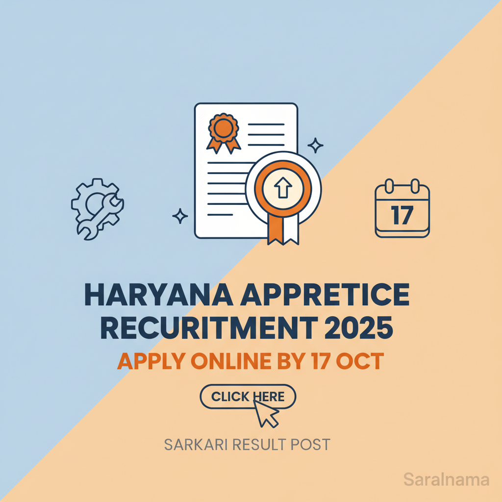 Haryana Apprentice Recruitment 2025: Apply Online by 17 Oct