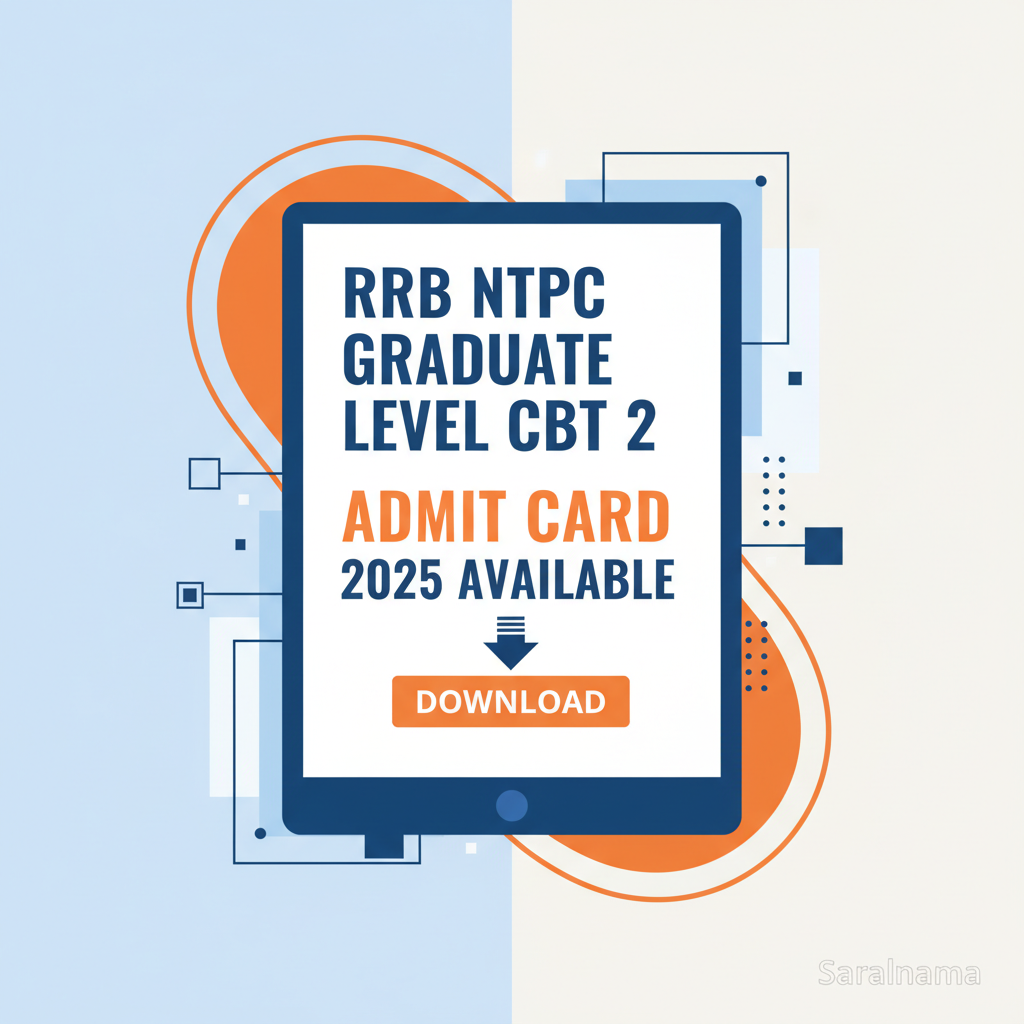 RRB NTPC Graduate Level CBT 2 Admit Card 2025 Available