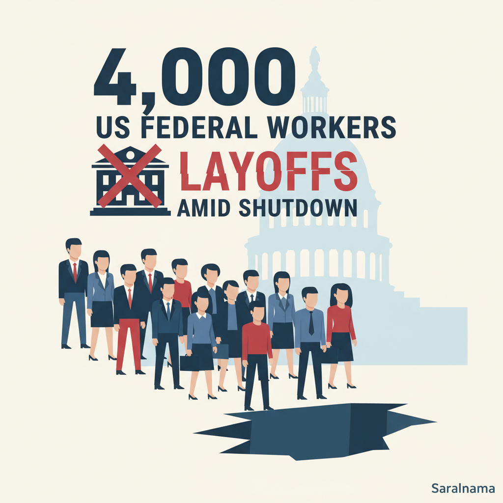 4,000 US Federal Workers Face Layoffs Amid Shutdown