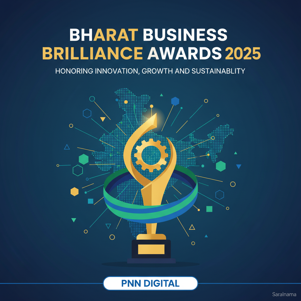 Bharat Business Brilliance Awards 2025 Honoring Innovation, Growth and Sustainability - PNN Digital