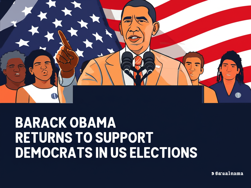 Barack Obama Returns to Support Democrats in US Elections