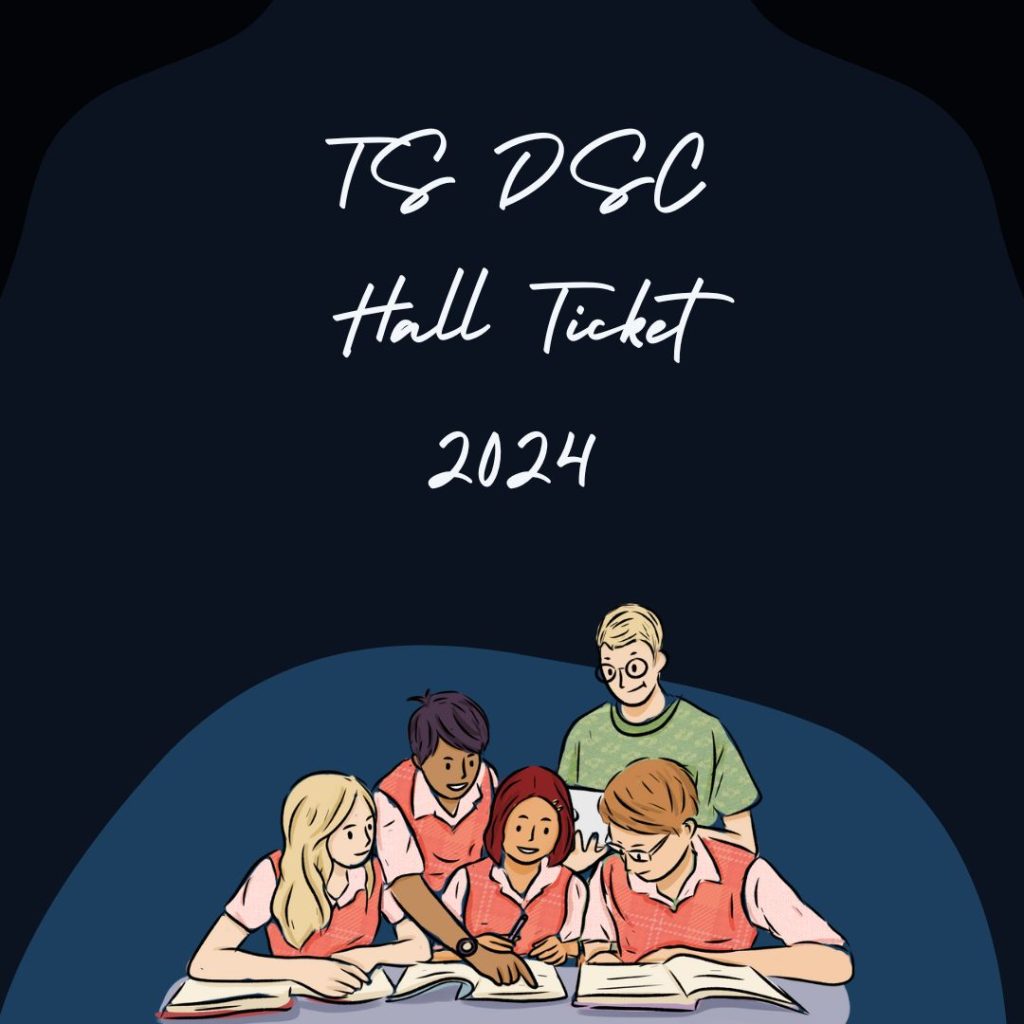 TS DSC Hall Ticket 2024