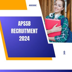 APSSB Recruitment 2024