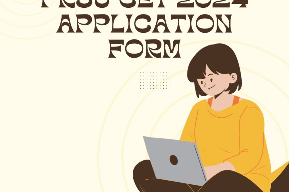 PRSU CET 2024 Application Form